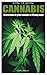 HOW TO GROW CANNABIS: Instr...