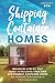 SHIPPING CONTAINER HOMES: B...