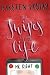 The Swipes of My Life by Kirsten McStay