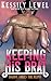 Keeping His Brat (Daddy Takes the Reins #3)