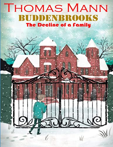 Buddenbrooks: The Decline of a Family: