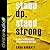 Stand Up, Stand Strong: A Call to Bold Faith in a Confused Culture