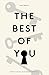 The Best Of You: How to Unlock Your Own Unique Potential