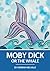 Moby-Dick or The Whale