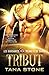 Tribut (Les Barbares de la planète de sable #4)