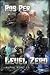 Level Zero (Alpha Rome #3)