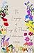 The Language of Fungi & Flowers: A collection of poems
