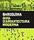 Barcelona Guia d'Arquitectura Moderna (Spanish Edition)