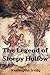 The Legend of Sleepy Hollow: With Illustrated