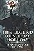 The Legend of Sleepy Hollow: With Classic Illustrated
