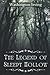 The Legend of Sleepy Hollow: with original illustrations