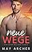 Neue Wege (Whispering Key #1)