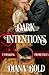 Dark Intentions (Unmasking Prometheus)
