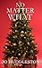 No Matter What: A Sweet Christmas Romance
