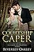 The Courtship Caper: A humorous matchmaking Regency Romance (Scandalous Miss Brightwell Series)