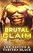 Brutal Claim (Planet of Kings #2)