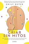 Criar sin mitos