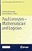 Paul Lorenzen -- Mathematician and Logician (Logic, Epistemology, and the Unity of Science, 51)