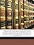 History of the Expedition Under the Command of Captains Lewis and Clark, to the Sources of the Missouri, Thence Across the Rocky Mountains and Down th