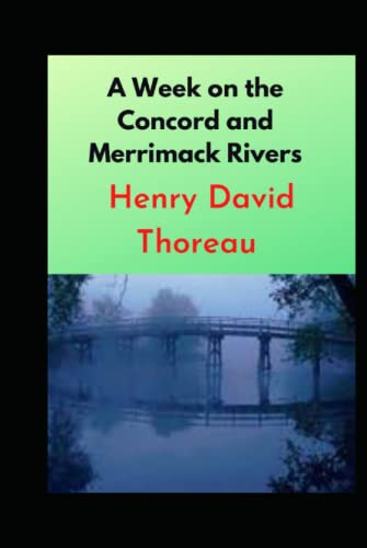 A Week on the Concord and Merrimack Rivers