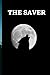 THE SAVER