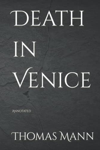 Death in Venice: Annotated