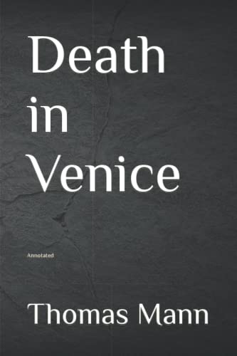 Death in Venice: Annotated