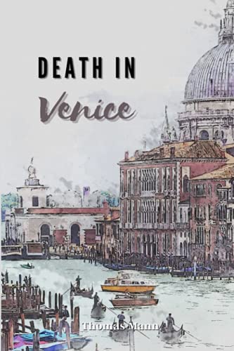 Death in Venice: Annotated