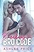 Breaking The Bro Code (Hawthorne Brothers) (German Edition)