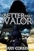 A Better Part of Valor