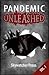 Pandemic Unleashed (Unleashed Anthology series)
