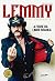 Lemmy Kilmister - A febre da linha branca (White Line Fever): A autobiografia