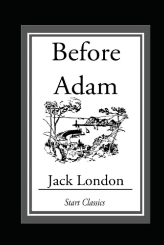 Before Adam Annotated