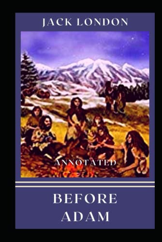 Before Adam Annotated