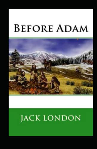 Before Adam Annotated
