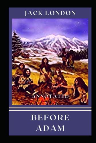 Before Adam Annotated