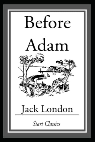 Before Adam Annotated