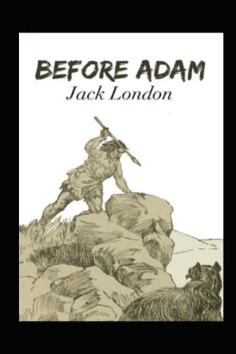 Before Adam Annotated