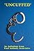 Uncuffed