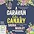 A Caravan Like a Canary