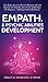 Empath & Psychic Abilities Development: The Highly Sensitive Person's Blueprint, Develop Intuition & Telepathy, Tarot Cards & Readings For Beginners + Healing Guided Meditations