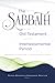 The Sabbath in the Old Testament and the Intertestamental Period: Implications for Christians in the Twenty-First Century (Review and Herald Academic)