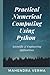 Practical Numerical Computing Using Python: Scientific & Engineering Applications