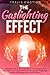 The Gaslighting Effect: A Powerful Guide on How to Survive Secret Manipulation and Narcissistic Abuse. Learn How to Disarm Manipulative People, Free ... Others (Gaslighting Recovery: 3 Books in 1)