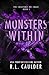 Monsters Within (The Creatures We Crave)