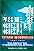 Pass The NCLEX RN & NCLEX PN: Test Taking Tips and Strategies to Easily Pass the NCLEX | Simple Fast and Easy Steps | Nursing Questions with Answers and Rationales (NCLEX Nursing Review Series)