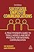 Successful Employee Communications: A Practitioner's Guide to Tools, Models and Best Practice for Internal Communication