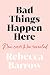 Bad Things Happen Here