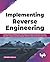 Implementing Reverse Engineering: The Real Practice of X86 Internals, Code Calling Conventions, Ransomware Decryption, Application Cracking, Assembly ... Open Source Tools (English Edition)