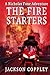 The Fire Starters: A Nicholas Foxe Adventure (Nicholas Foxe Archaelogical Adventures)